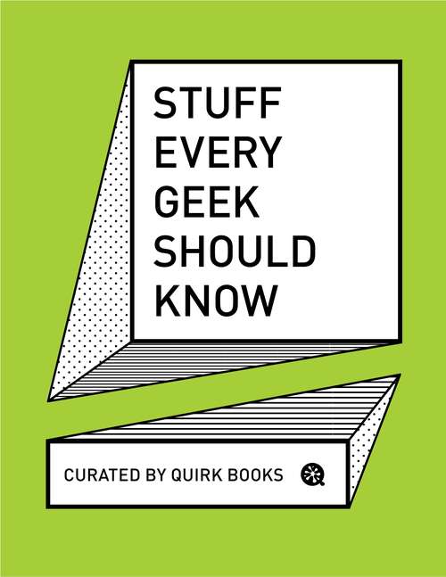 Book cover of Stuff Every Geek Should Know