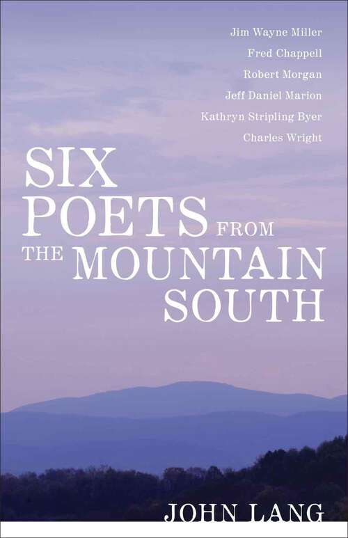 Book cover of Six Poets from the Mountain South: Sherman's Troops in the Savannah and Carolinas Campaigns (Southern Literary Studies)