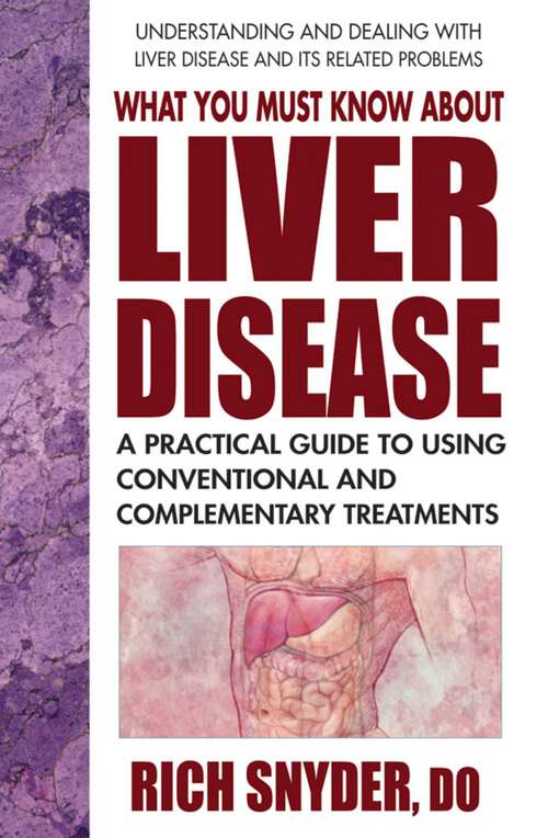 Book cover of What You Must Know About Liver Disease