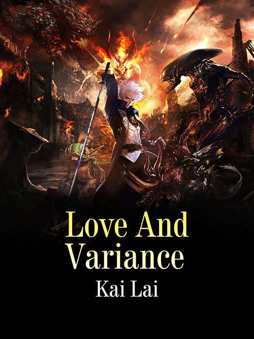 Love And Variance: Volume 1 (Volume 1 #1)