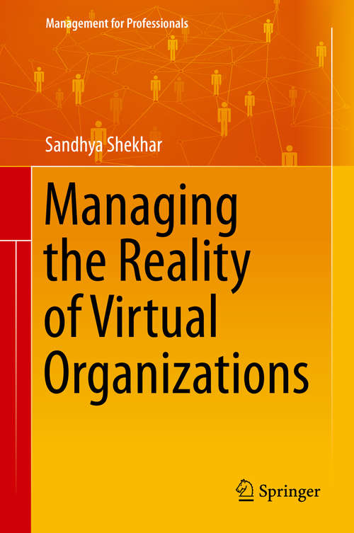 Book cover of Managing the Reality of Virtual Organizations