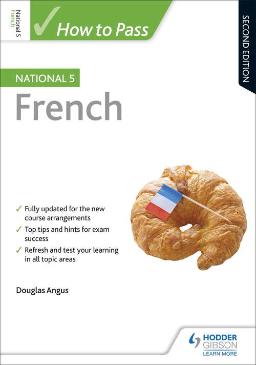 Book cover of How to Pass National 5 French, Second Edition