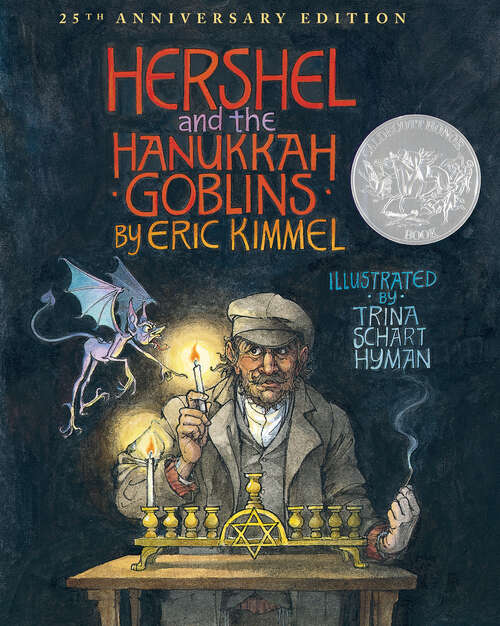 Book cover of Hershel and the Hanukkah Goblins: 25th Anniversary Edition