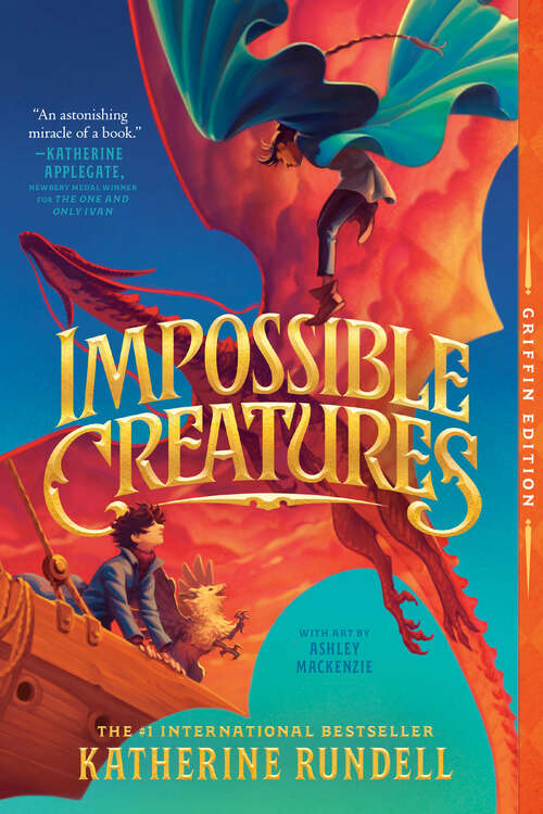 Book cover of Impossible Creatures (Impossible Creatures)