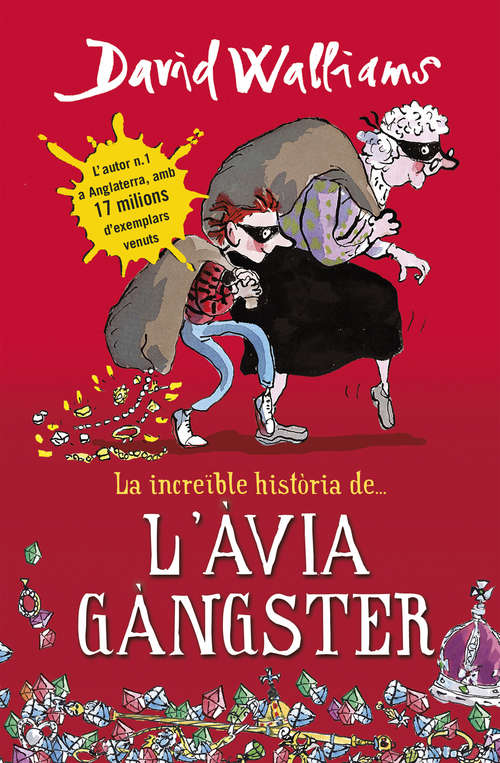 Book cover of La increïble història de... L'àvia gàngster