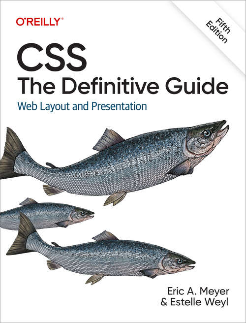 Book cover of CSS: Web Layout and Presentation (5)