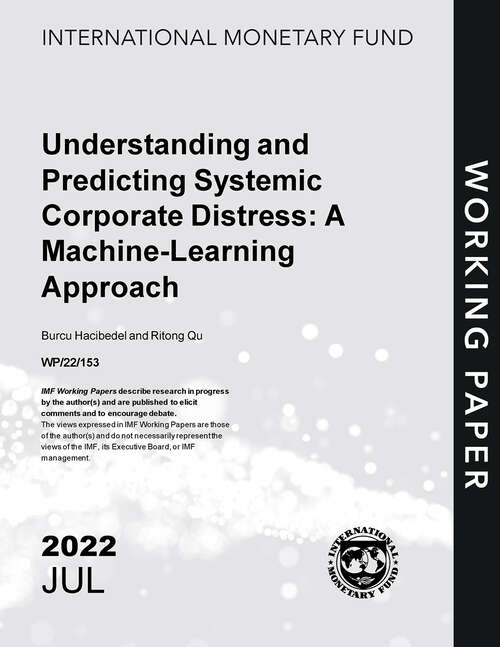 Book cover of Understanding and Predicting Systemic Corporate Distress: A Machine-Learning Approach