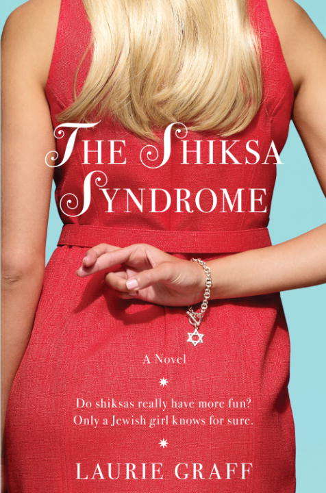 Book cover of The Shiksa Syndrome