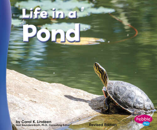 Book cover of Life in a Pond (Living In A Biome Ser.)