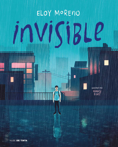 Book cover of Invisible (Colección Cuentos Para Contar Entre Dos Ser.)