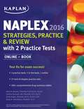 NAPLEX 2016 Strategies, Practice, and Review with 2 Practice Tests: Online + Book