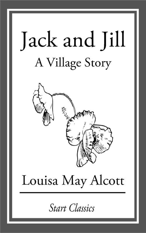 Book cover of Jack and Jill: A Village Story