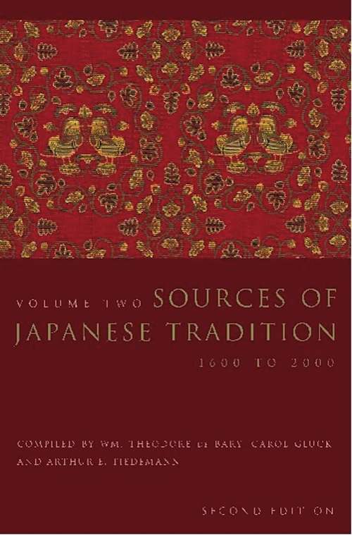 Book cover of Sources of Japanese Tradition: Volume 2, 1600 to 2000, second edition