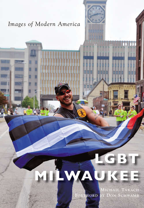Book cover of LGBT Milwaukee