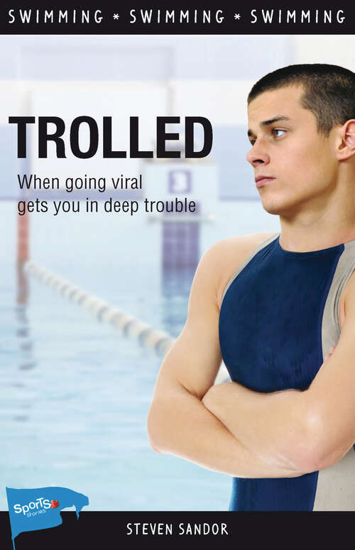 Book cover of Trolled (Lorimer Sports Stories)