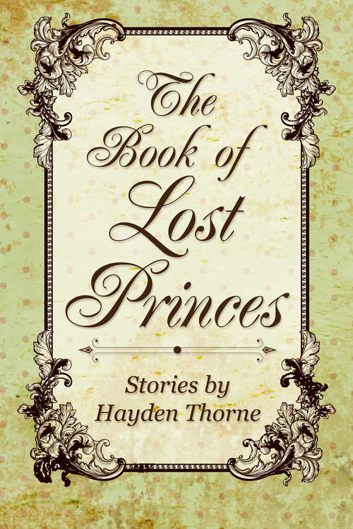 Book cover of The Book of Lost Princes Box Set