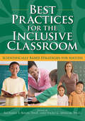 Best Practices for the Inclusive Classroom