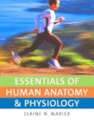 Essentials of Human Anatomy and Physiology (9th edition)