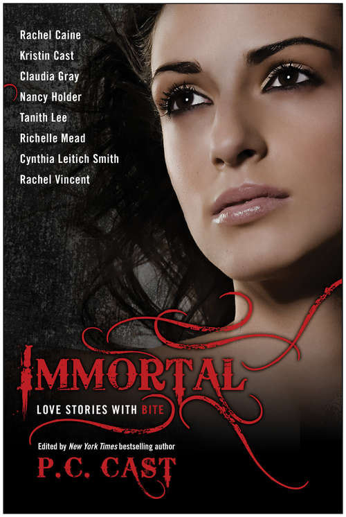 Book cover of Immortal: Love Stories with Bite