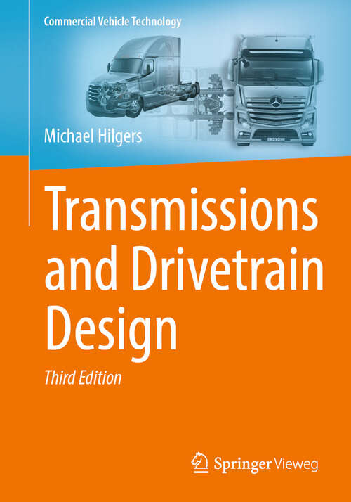 Book cover of Transmissions and Drivetrain Design (Third Edition 2025) (Commercial Vehicle Technology)