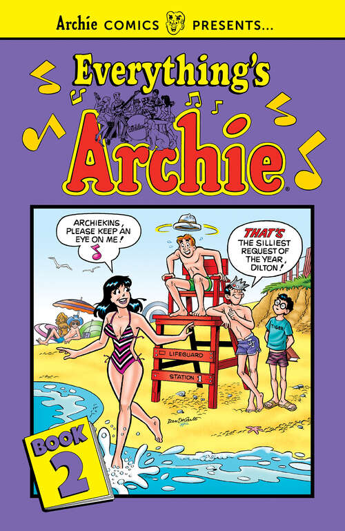 Book cover of Everything's Archie Vol. 2 (Archie Comics Presents #2)