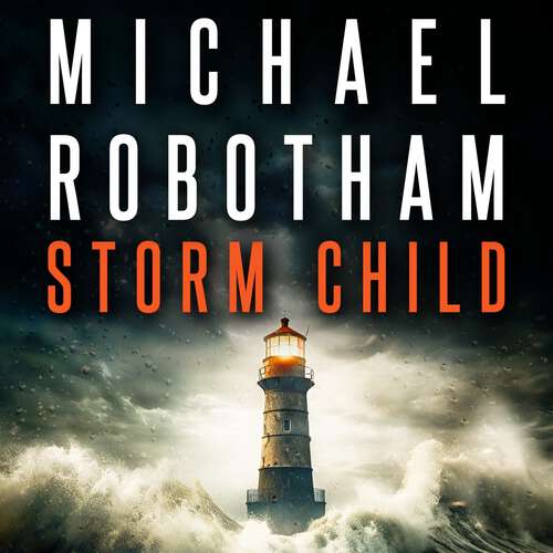 Book cover of Storm Child: Discover the smart, gripping and emotional thriller from the No.1 bestseller (Cyrus Haven)