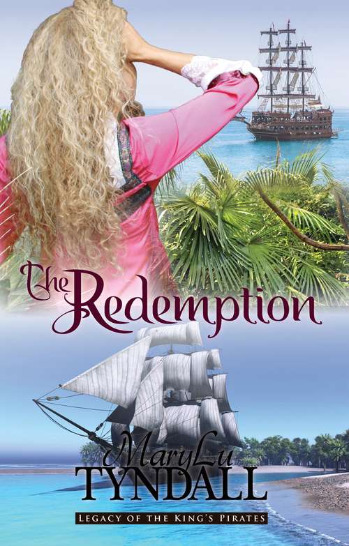 The Redemption (Legacy of the King's Pirates)