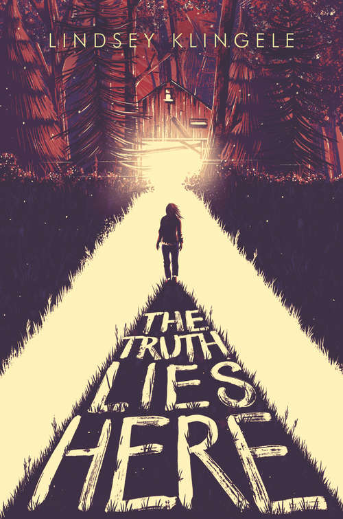 Book cover of The Truth Lies Here