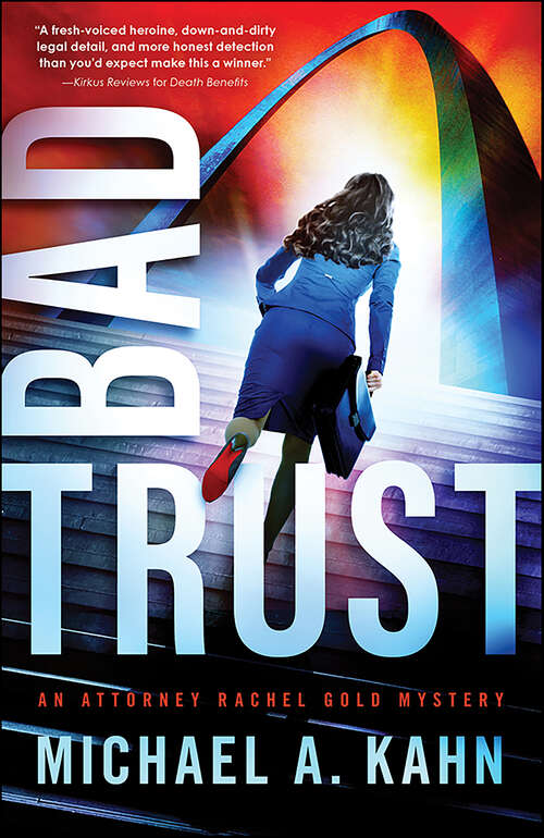 Book cover of Bad Trust (Attorney Rachel Gold Mysteries #11)