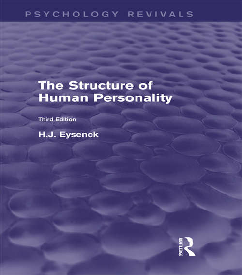 The Structure of Human Personality (Psychology Revivals)