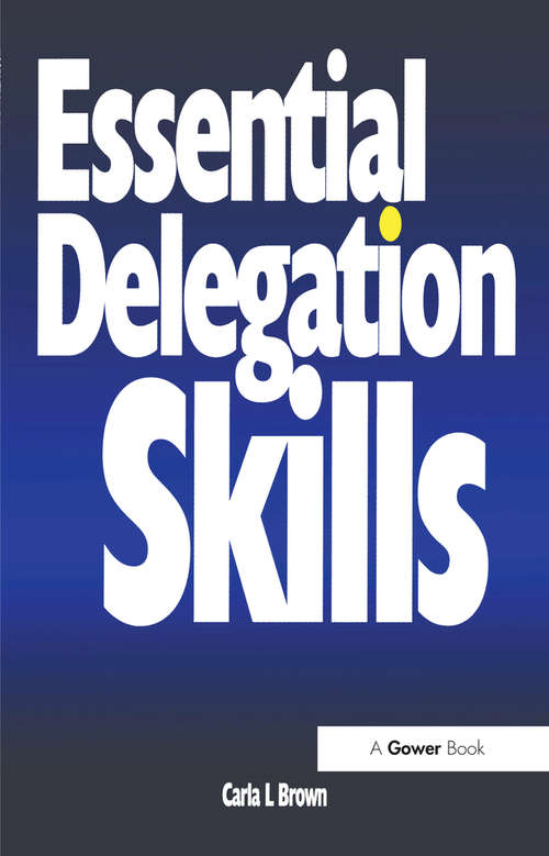Essential Delegation Skills