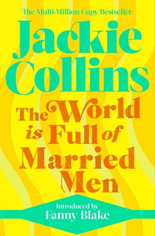 Book cover of The World is Full of Married Men