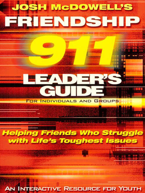 Book cover of Friendship 911 Leader's Guide