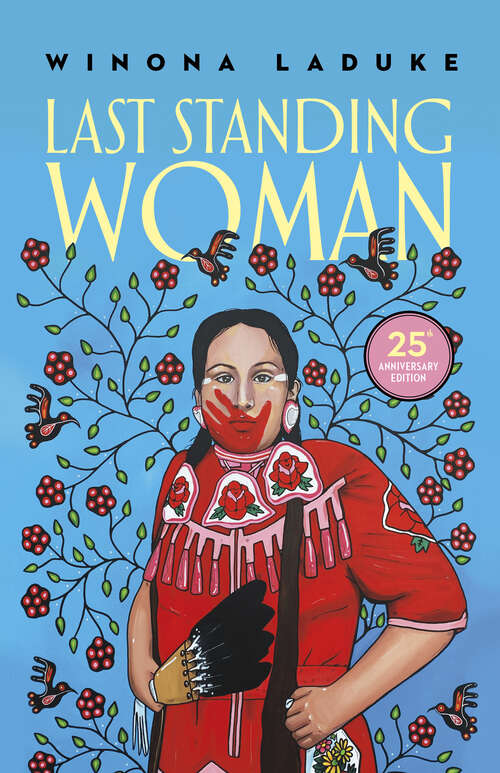 Book cover of Last Standing Woman (25th Anniversary Edition)