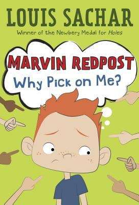 Book cover of Why Pick on Me? (Marvin Redpost Book #2)