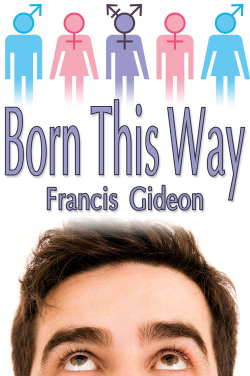 Book cover of Born This Way