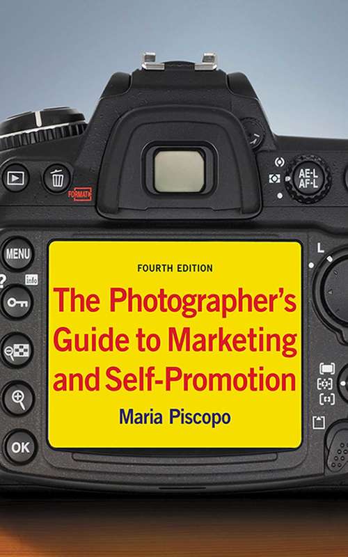 Book cover of The Photographer's Guide to Marketing and Self-Promotion (4)
