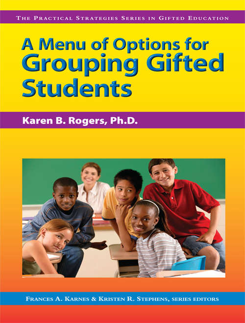 Book cover of A Menu Of Options For Grouping Gifted Students