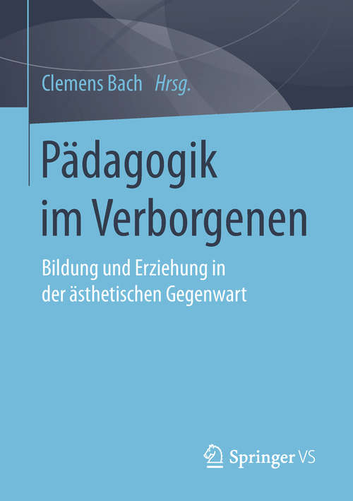 Book cover of Pädagogik im Verborgenen