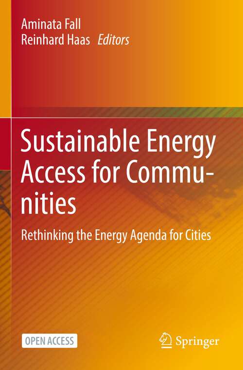 Book cover of Sustainable Energy Access for Communities: Rethinking the Energy Agenda for Cities (1st ed. 2022)