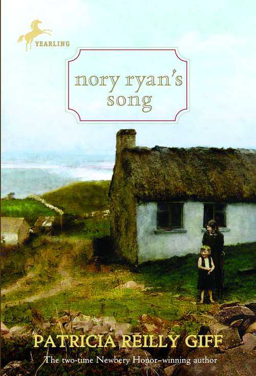 Book cover of Nory Ryan's Song (Nory Ryan #1)
