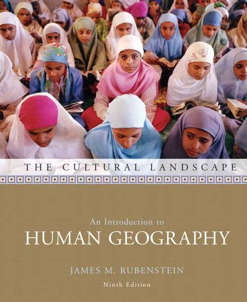 Book cover of The Cultural Landscape: An Introduction to Human Geography (9th edition)