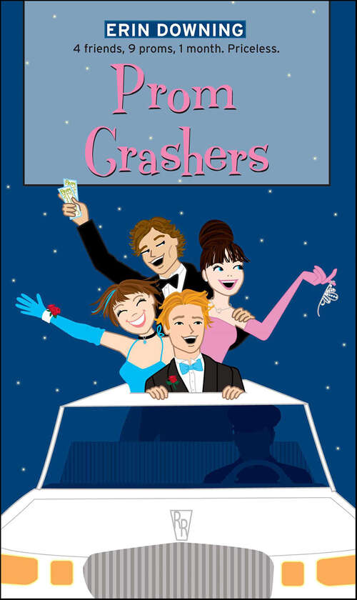 Book cover of Prom Crashers (The\romantic Comedies Ser.)