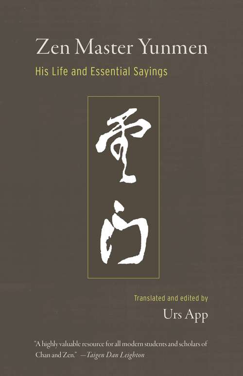 Book cover of Zen Master Yunmen: His Life and Essential Sayings