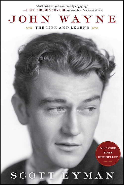 Book cover of John Wayne: The Life and Legend