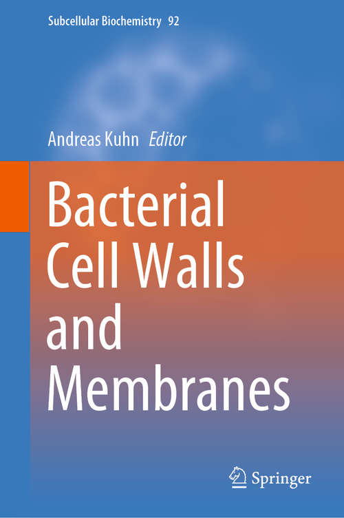Bacterial Cell Walls and Membranes