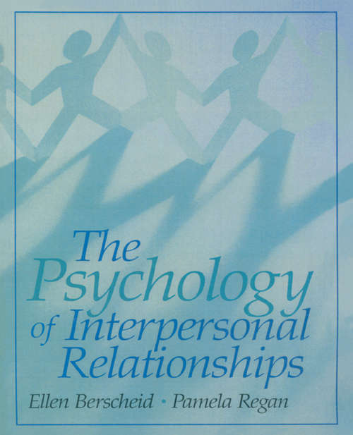 The Psychology of Interpersonal Relationships