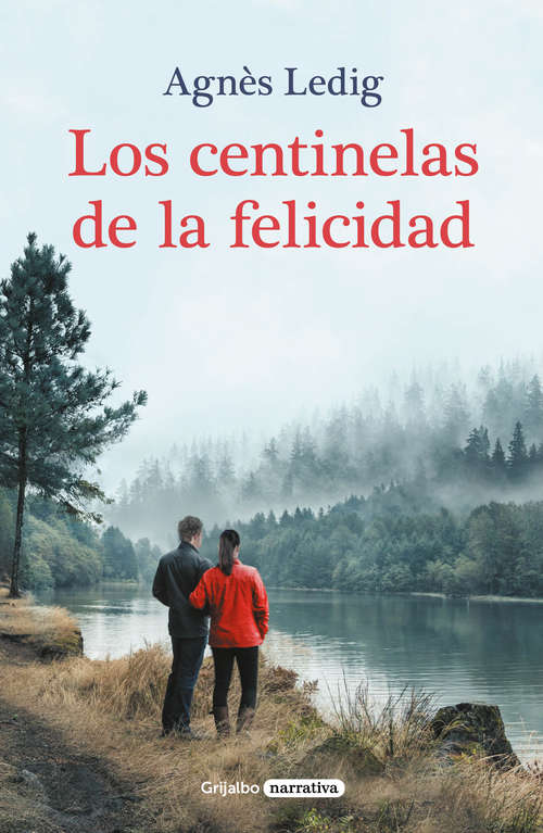 Book cover of Los centinelas de la felicidad