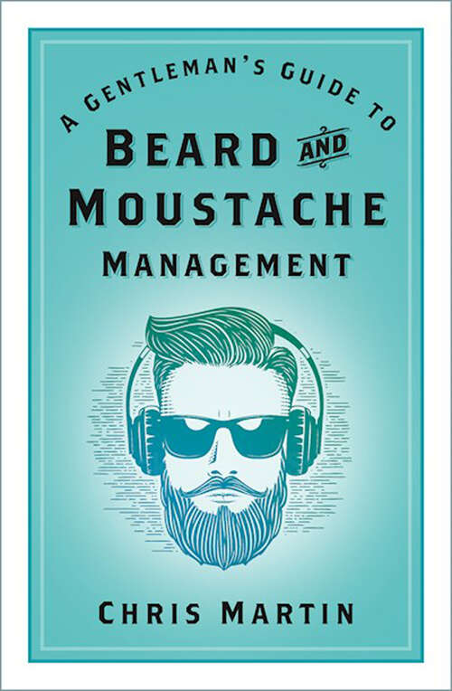 Book cover of A Gentleman's Guide to Beard and Moustache Management (2)