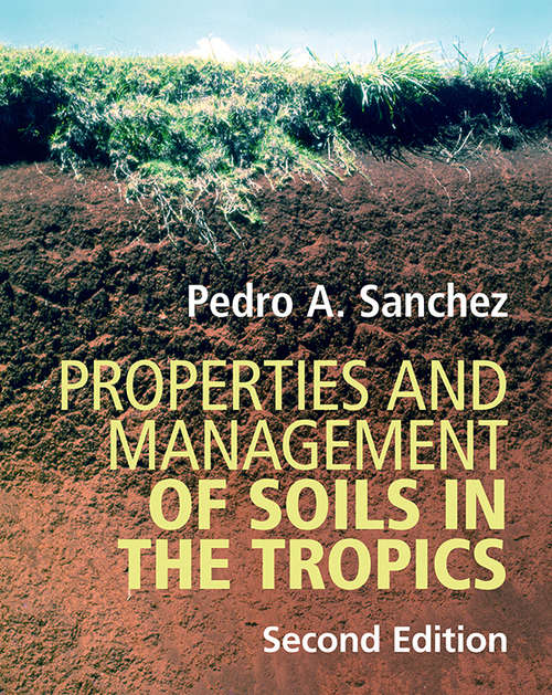 Cover image of Properties and Management of Soils in the Tropics